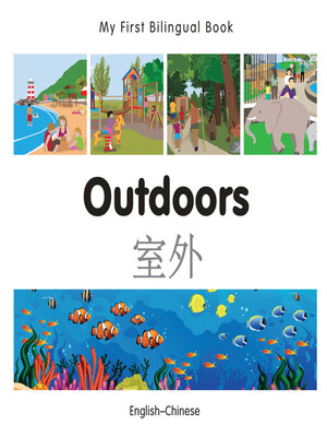 My First Bilingual Book–Outdoors (English–Chinese) - ebook